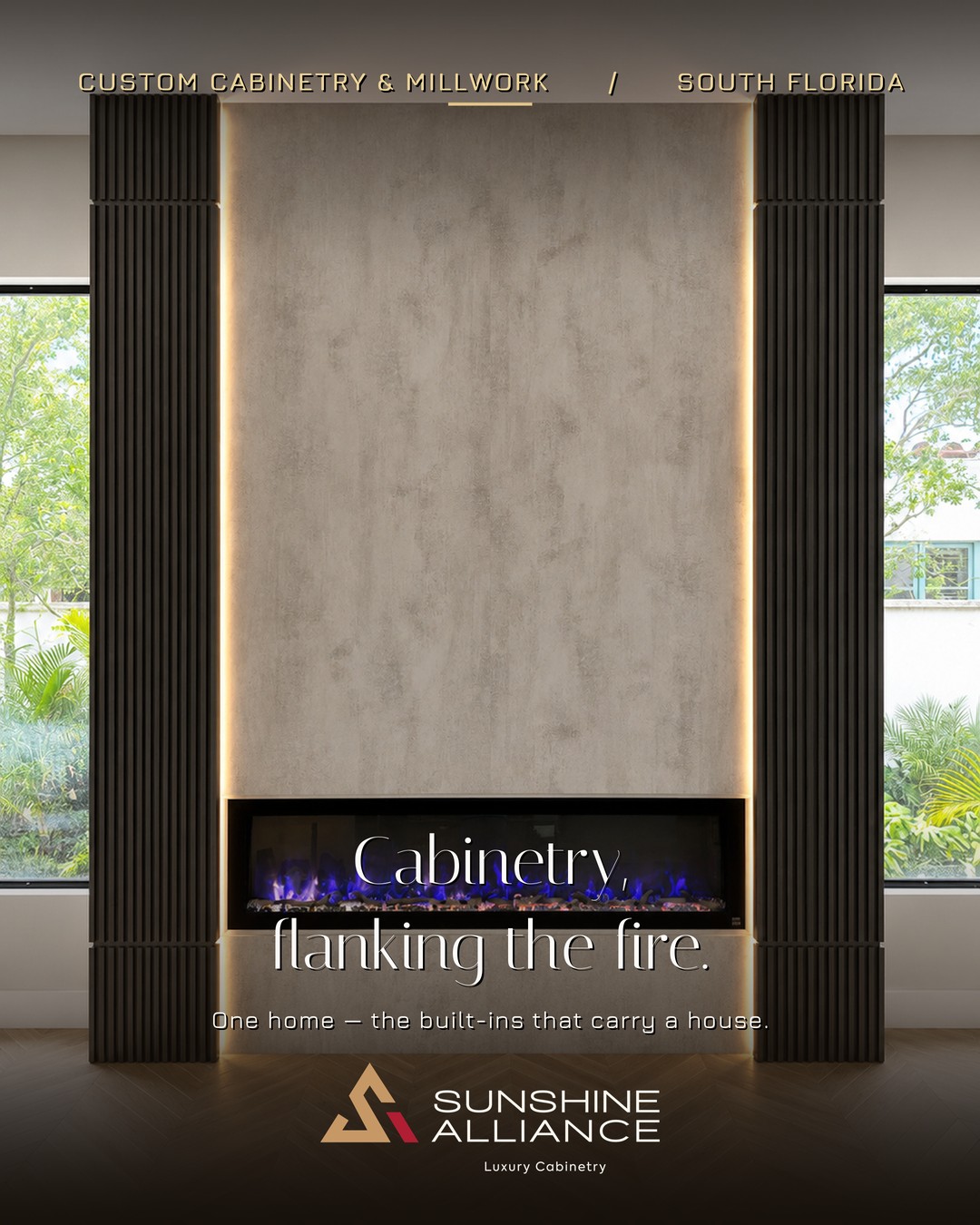 Custom built-in cabinetry flanking fireplace by Sunshine Alliance, designed and built in Deerfield Beach, South Florida